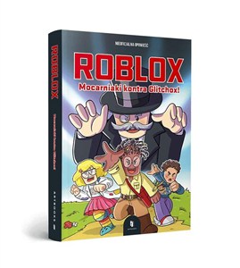 Obrazek Roblox. Mocarniaki kontra Glitchox!