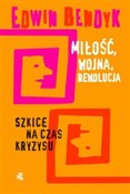 Książka : Miłość, wo... - Edwin Bendyk
