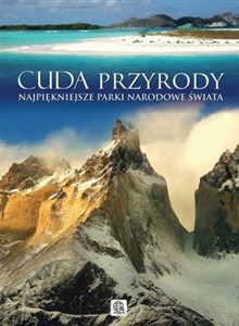 Obrazek Cuda przyrody Najpiękniejsze parki narodowe świata