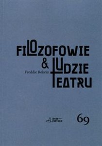 Obrazek Filozofowie & ludzie teatru Myślenie jako przedstawienie