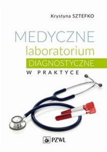 Picture of Medyczne laboratorium diagnostyczne w praktyce