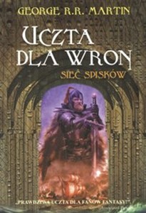 Obrazek Uczta dla wron Tom 2 Sieć spisków