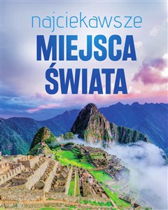 Picture of Najciekawsze miejsca świata