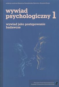 Obrazek Wywiad psychologiczny 1 Wywiad jako postępowanie badawcze