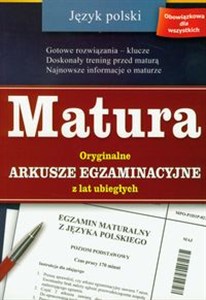 Obrazek Matura Język polski Oryginalne arkusze egzaminacyjne z lat ubiegłych