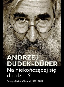 Picture of Na niekończącej się drodze...?