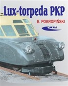 Lux - torp... - Bogdan Pokropiński -  Polish Bookstore 