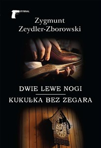 Obrazek Dwie lewe nogi / Kukułka bez zegara