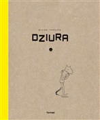 Zobacz : Dziura - Oyvind Torster