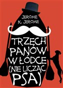 Trzech pan... - Jerome K. Jerome -  Polish Bookstore 