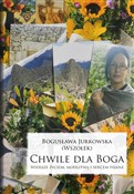 Chwile dla... - Bogusława Jurkowska -  books in polish 