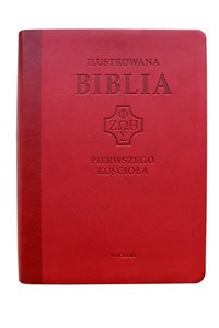 Obrazek Ilustrowana Biblia pierwszego Kościoła, czerwona
