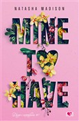 Mine to ha... - Natasha Madison -  books from Poland