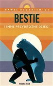 Bestie i i... - Paweł Rzodkiewicz -  foreign books in polish 