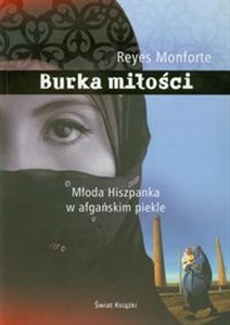 Obrazek Burka miłości Młoda Hiszpanka w afgańskim piekle