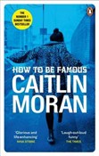 How to be ... - Caitlin Moran -  books in polish 