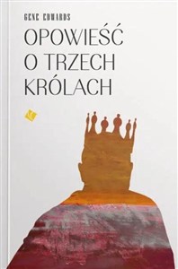Picture of Opowieść o trzech królach