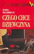 Czego chce... - Kristin Billerbeck -  books in polish 