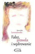 Fałsz, pra... - Maria Zofia Lewandowska -  books in polish 