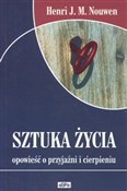 Sztuka życ... - Henri J. M. Nouwen -  Książka z wysyłką do UK