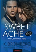 Sweet Ache... - Bromberg K. - Ksiegarnia w UK