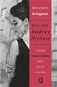 Być jak Au... - Mitchell Kriegman -  books from Poland