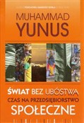 Książka : Świat bez ... - Muhammad Yunus
