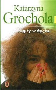 Obrazek Nigdy w życiu