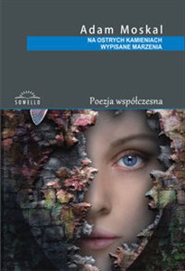 Obrazek Na ostrych kamieniach wypisane marzenia