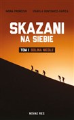 Skazani na... - Izabela Gontowicz-Kapica, Iwona Prończuk -  books from Poland