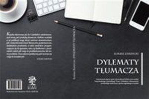 Obrazek Dylematy tłumacza Zastosowanie pięciu typów ekwiwalencji Kollera oraz modelu bezpośredniego i pośredniego Vinay i Darbelnet w tłumaczeniu terminologii medycznej z języka angielskiego na polski