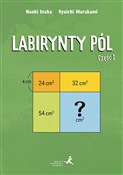 Labirynty ... - Naoki Inaba, Ryoichi Murakami - Ksiegarnia w UK