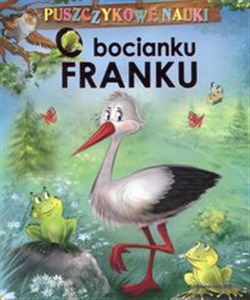 Obrazek Puszczykowe nauki O bocianku Franku