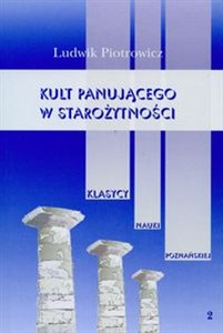 Picture of Kult panującego w starożytności Tom 2