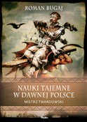 Polska książka : Nauki taje... - Roman Bugaj