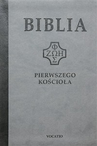 Obrazek Biblia pierwszego Kościoła (szara)