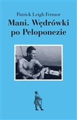 Mani Wędró... - Patrick Leigh Fermor - Ksiegarnia w UK