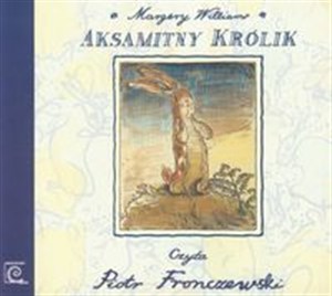 Obrazek [Audiobook] Aksamitny Królik CD