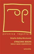 Zobacz : Strącona b... - Brygida Helbig-Mischewski