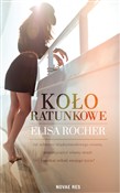 Książka : Koło ratun... - Elisa Rocher