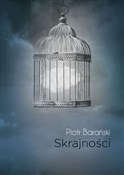 Skrajności... - Barański Piotr -  Polish Bookstore 