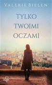 Tylko twoi... - Valerie Bielen - Ksiegarnia w UK