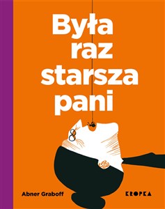Obrazek Była raz starsza pani