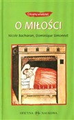 Książka : O miłości - Nicole Bacharan, Dominique Simonnet