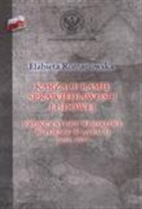 Obrazek Karzące ramię sprawiedliwości ludowej Prokuratory wojskowe w Polsce w latach 1944-1955