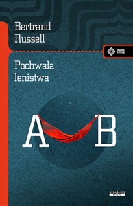 Obrazek Pochwała lenistwa i inne eseje