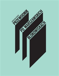 Obrazek Przewodnik po warszawskich blokowiskach