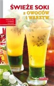 Świeże sok... - Opracowanie zbiorowe -  Książka z wysyłką do UK