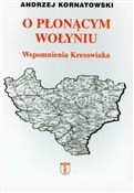 Książka : O płonącym... - Andrzej Kornatowski