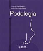 Podologia - Maria Klamczyńska -  books in polish 